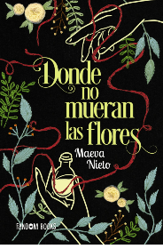 Donde no mueran las flores